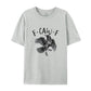 🔥LAST DAY 50% OFF ✨Humorous Crow Graphic T-Shirt – Say It With a Caw!